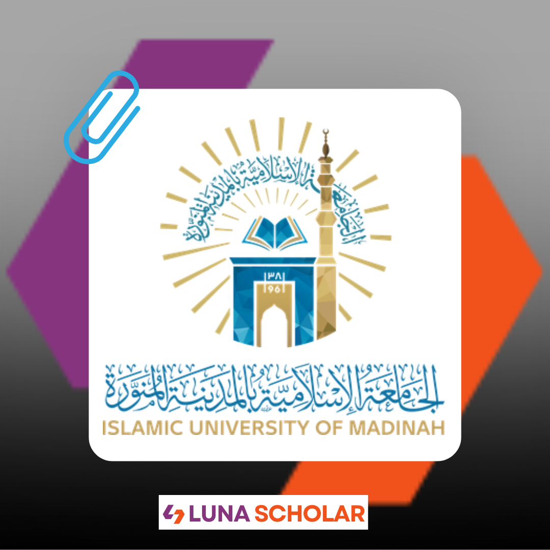 Islamic University of Madinah Scholarship 2025 | Fully Funded​